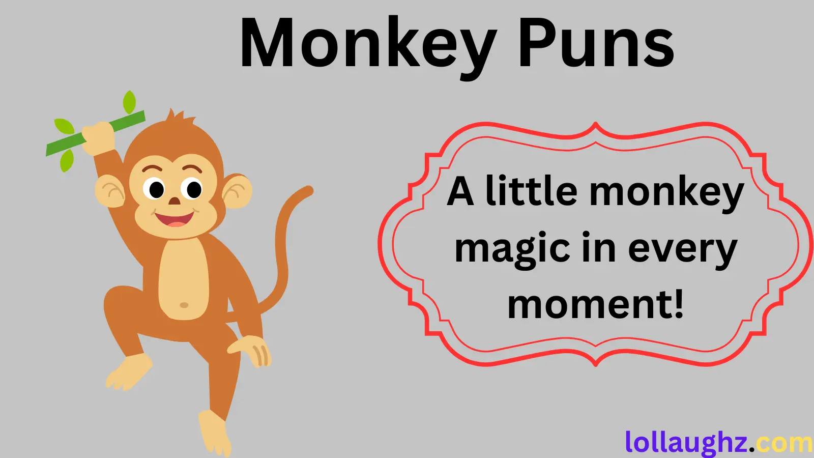 Monkey Puns