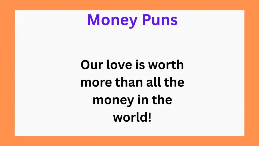 Clever Money Puns for Love and Relationships