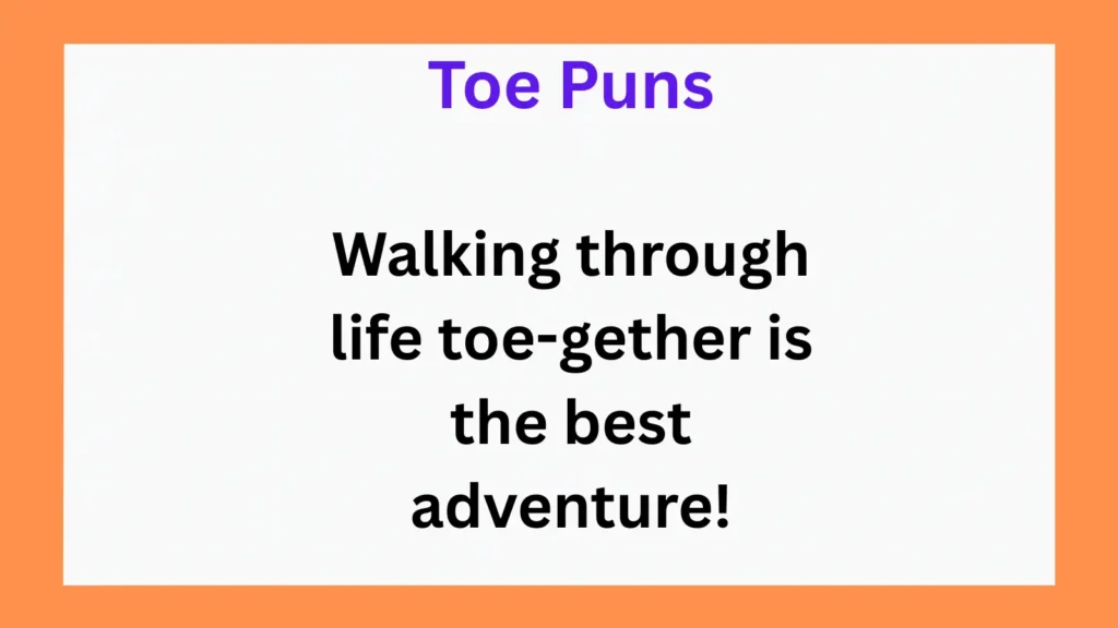 Clever Toe Puns for Love and Relationships