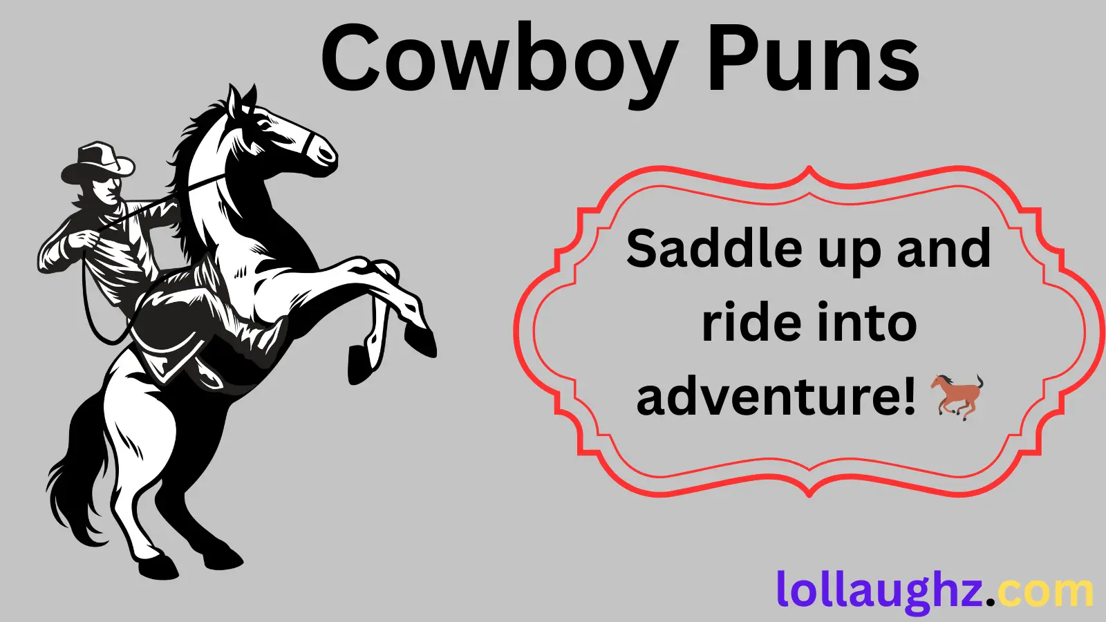 Cowboy Puns