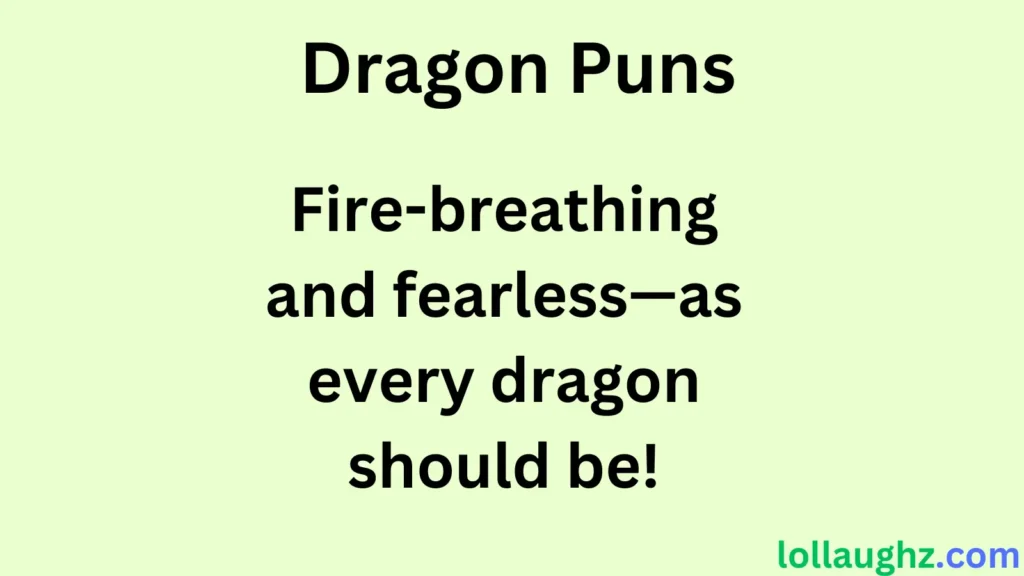 Dragon Puns for Fantasy & Mythology Lovers