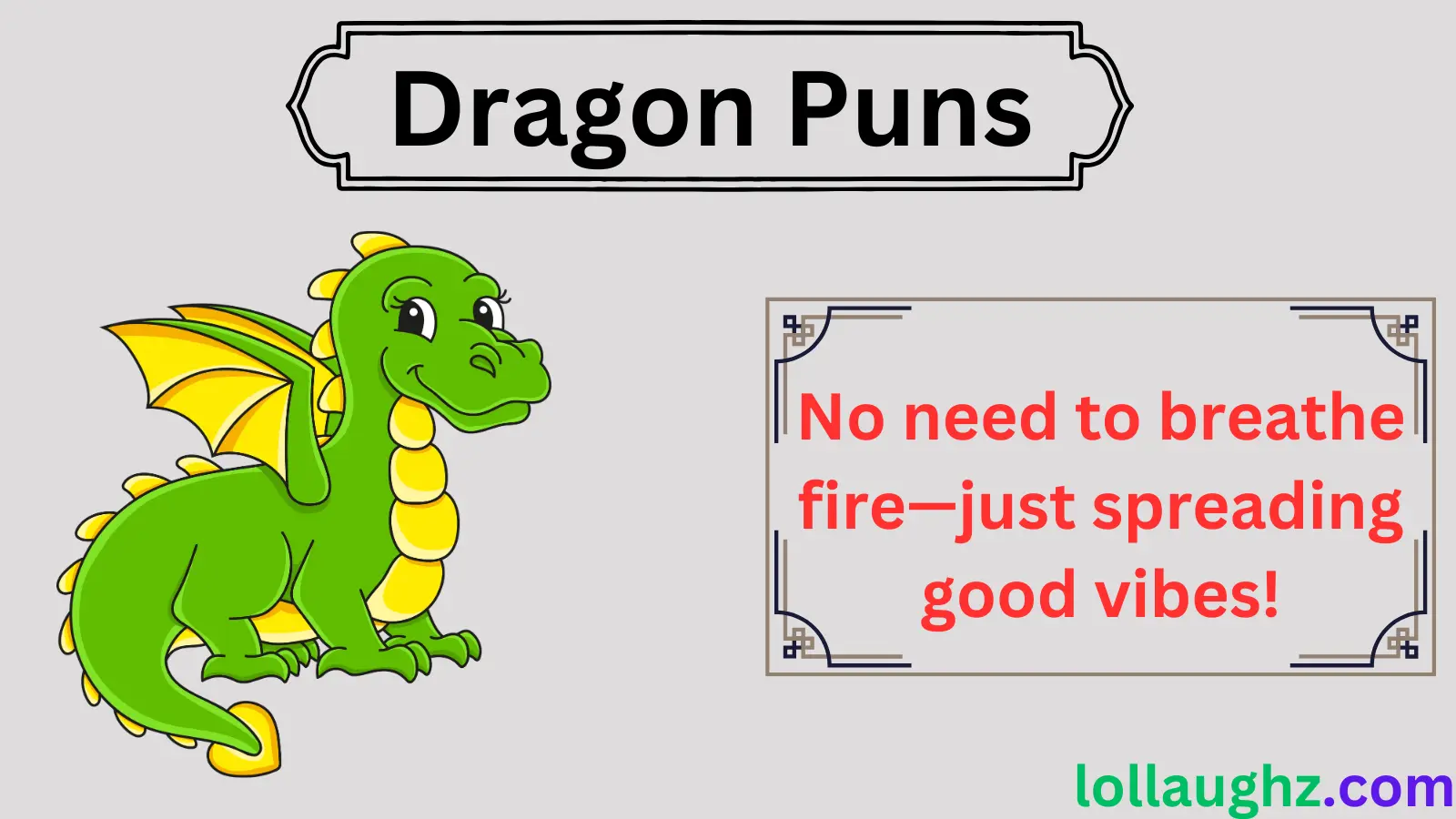 Dragon Puns