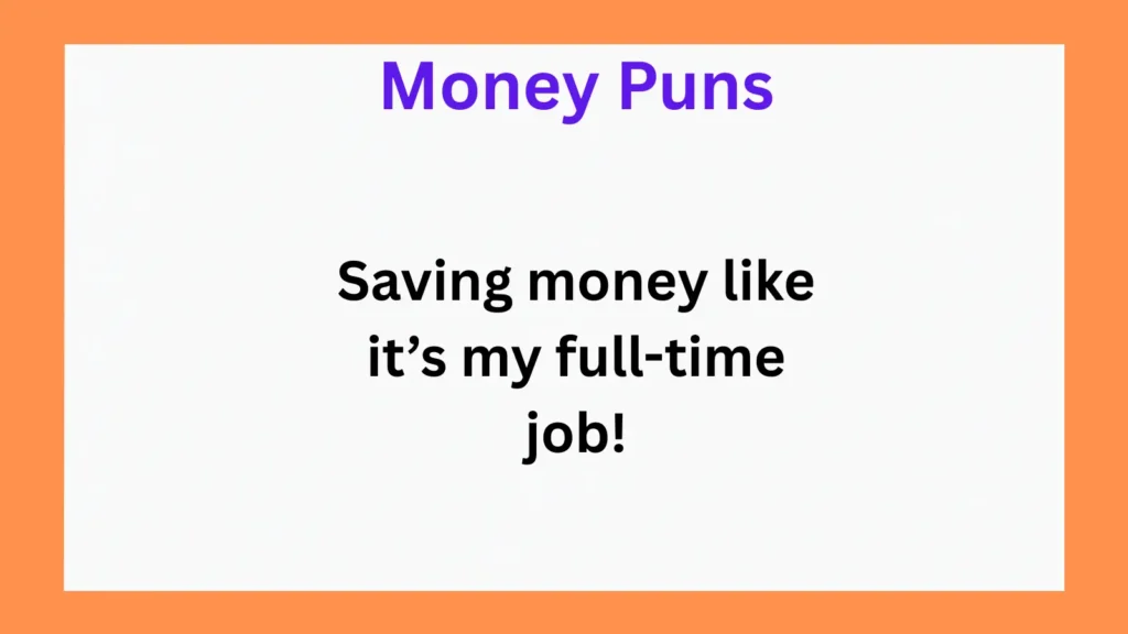 Funny Money Puns for Instagram Captions