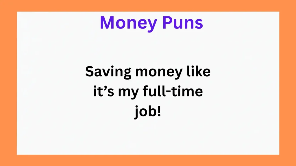 Funny Money Puns for Instagram Captions