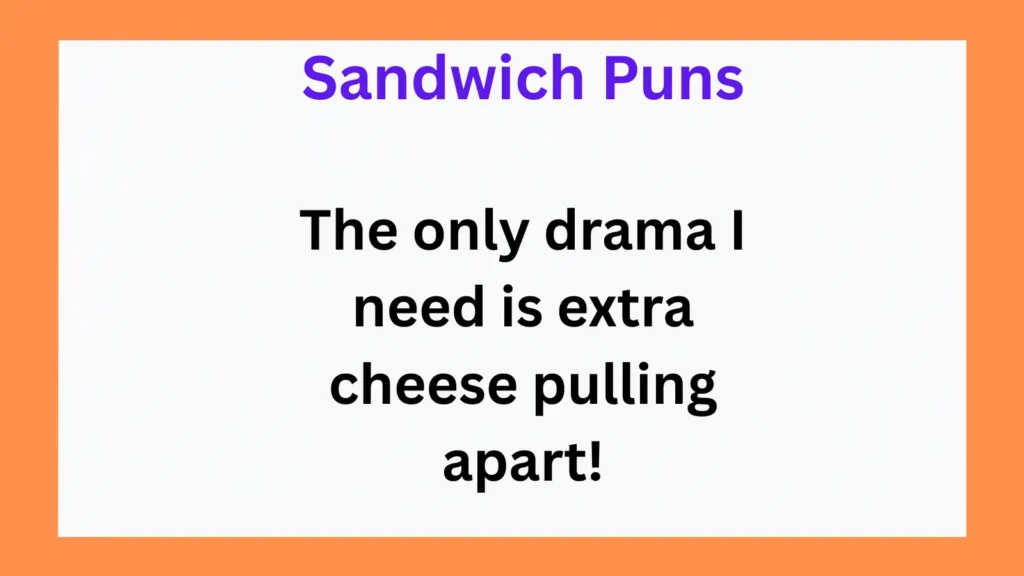 Funny Sandwich Puns for Instagram Captions