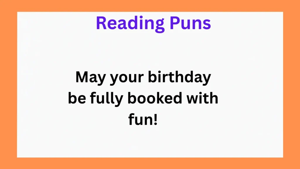 Hilarious Reading Puns for Birthday Cards