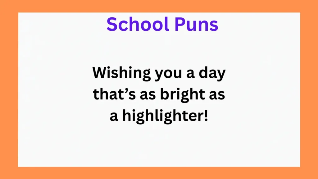 Hilarious School Puns for Birthday Cards