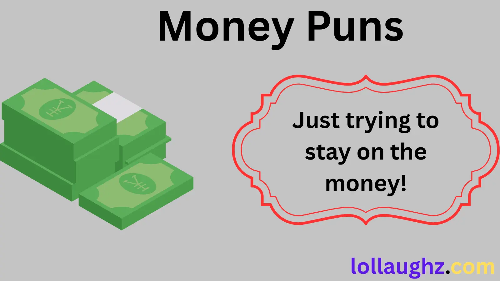 Money Puns: Hilarious and Rich Wordplay to Bank On