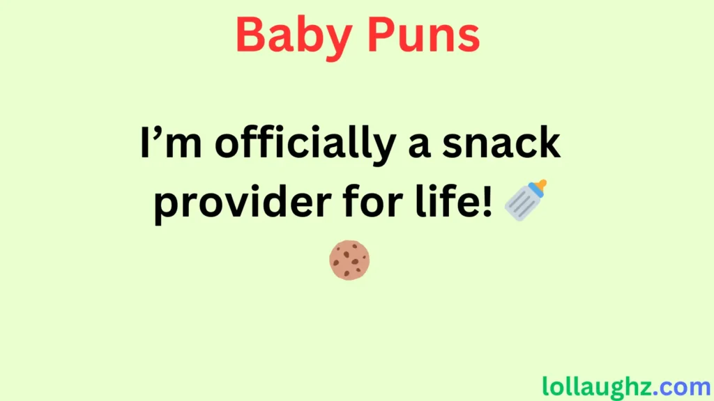 Parenting & Newborn Life Puns 