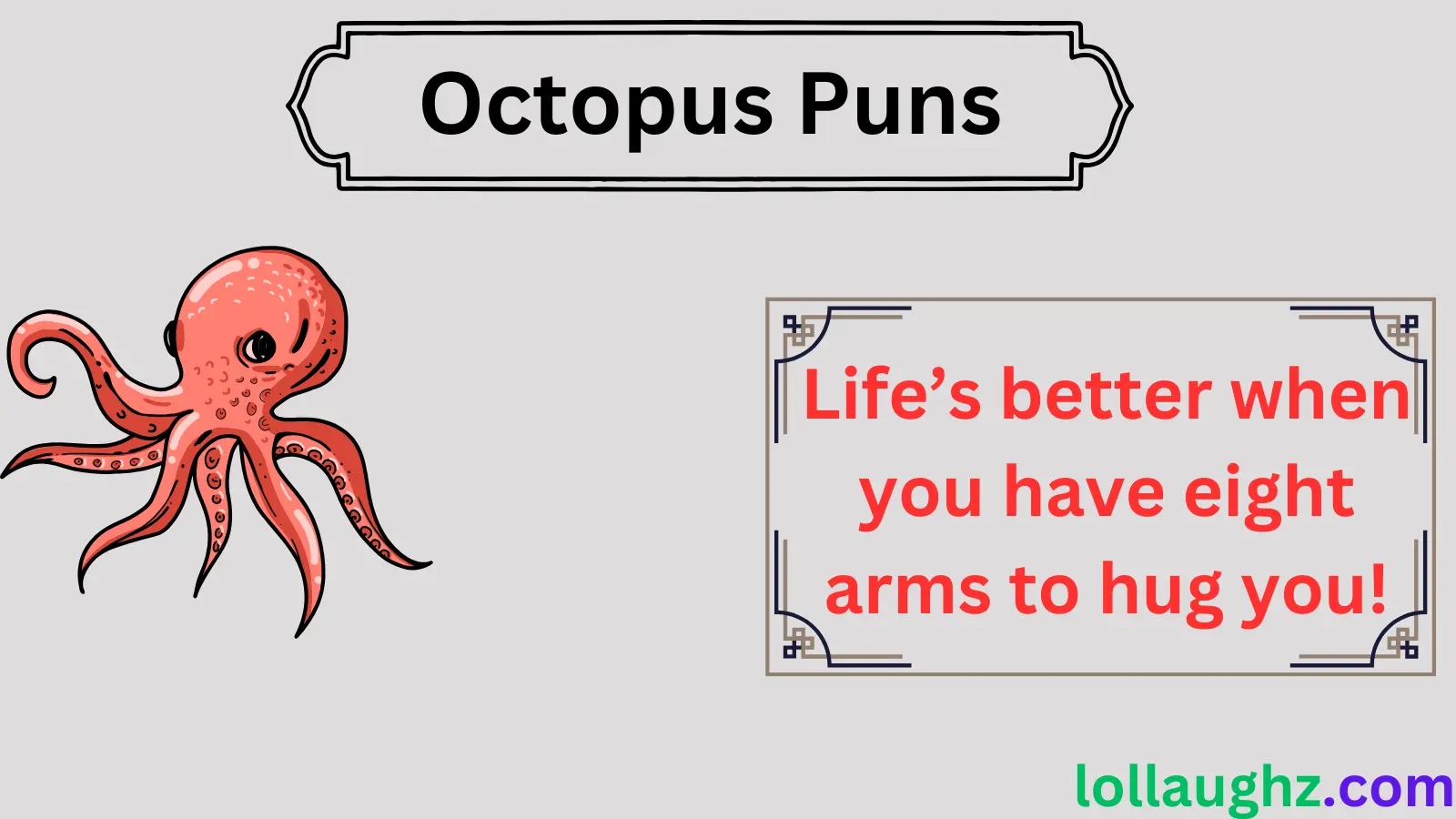 Octopus Puns