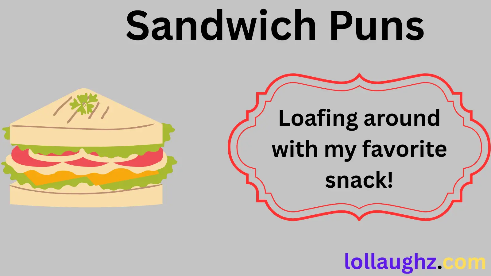 Sandwich Puns