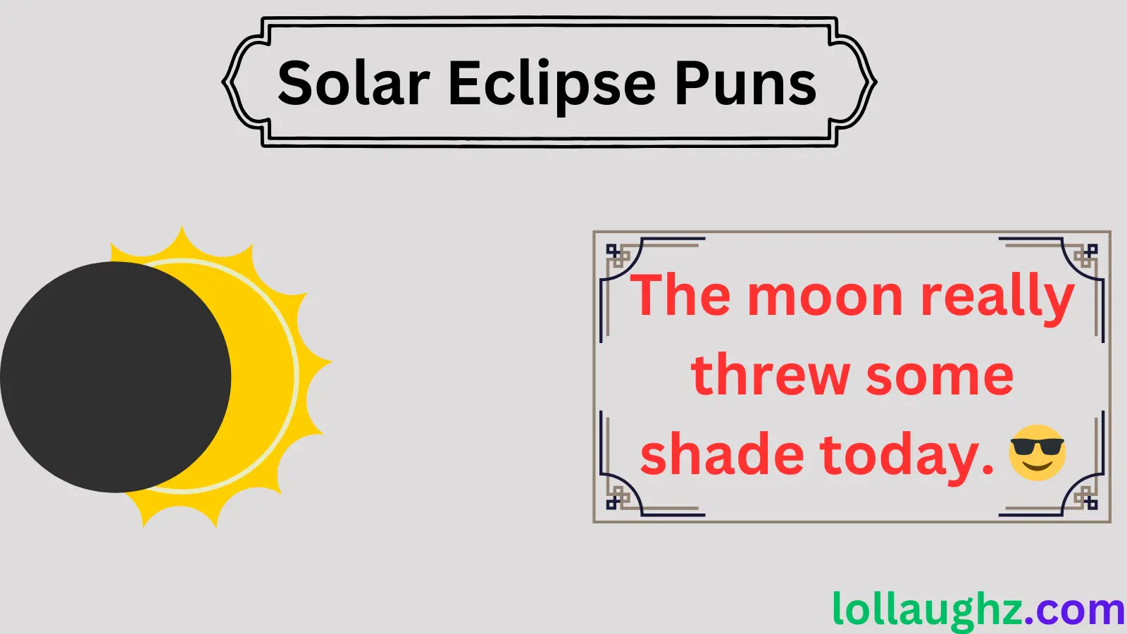 Solar Eclipse Puns