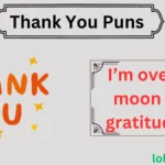 Thank You Puns