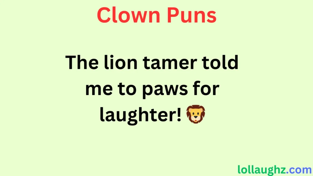 Funny Circus-Themed Clown Puns 